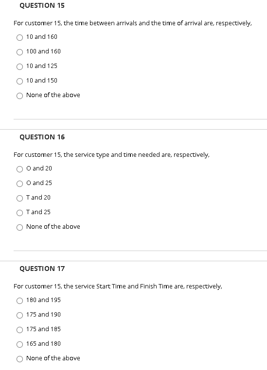 Please help me with the following QUESTION 15 For