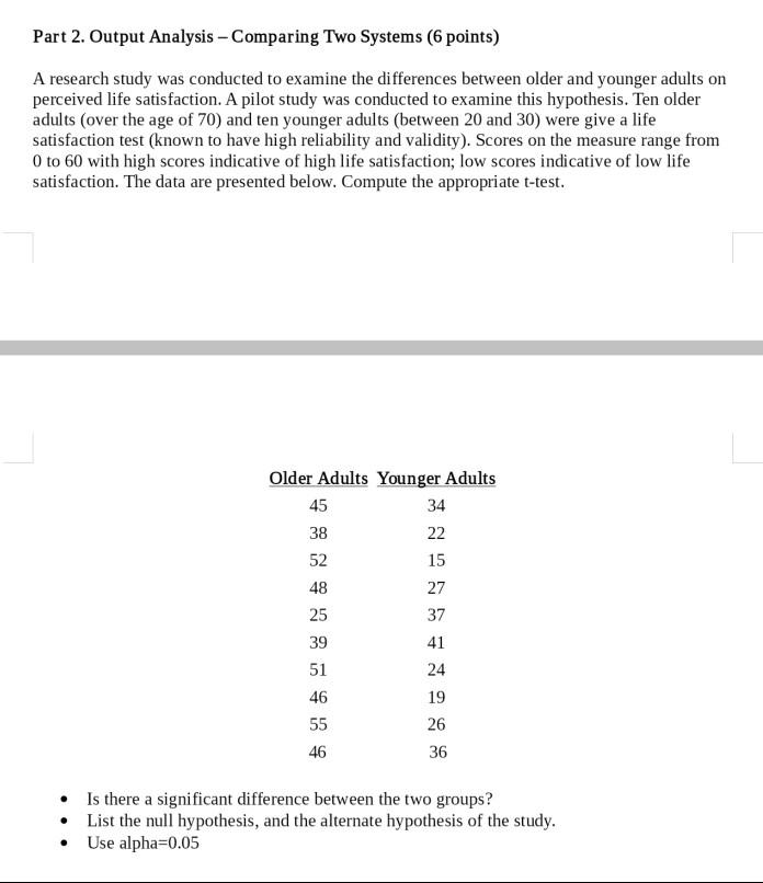 Part 2. Output Analysis - Comparing Two Systems