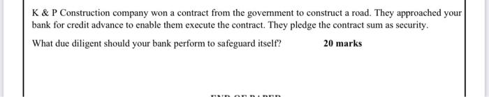 K & P Construction company won a contract from