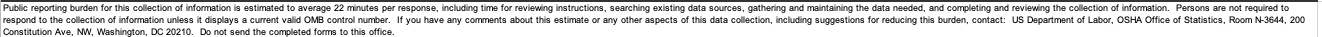 QUESTION 19 OSHA 300, 300A and 301 Forms are