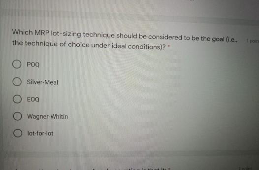Which MRP lot-sizing technique should be