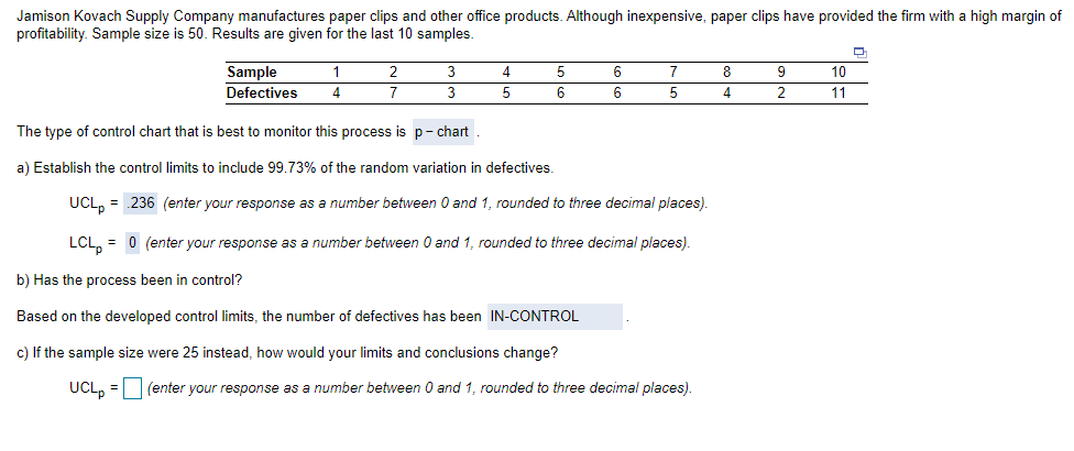 C. If the sample size were 25 instead, how would