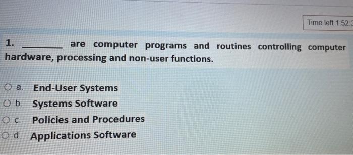 Time left 1:52:3 are computer programs and