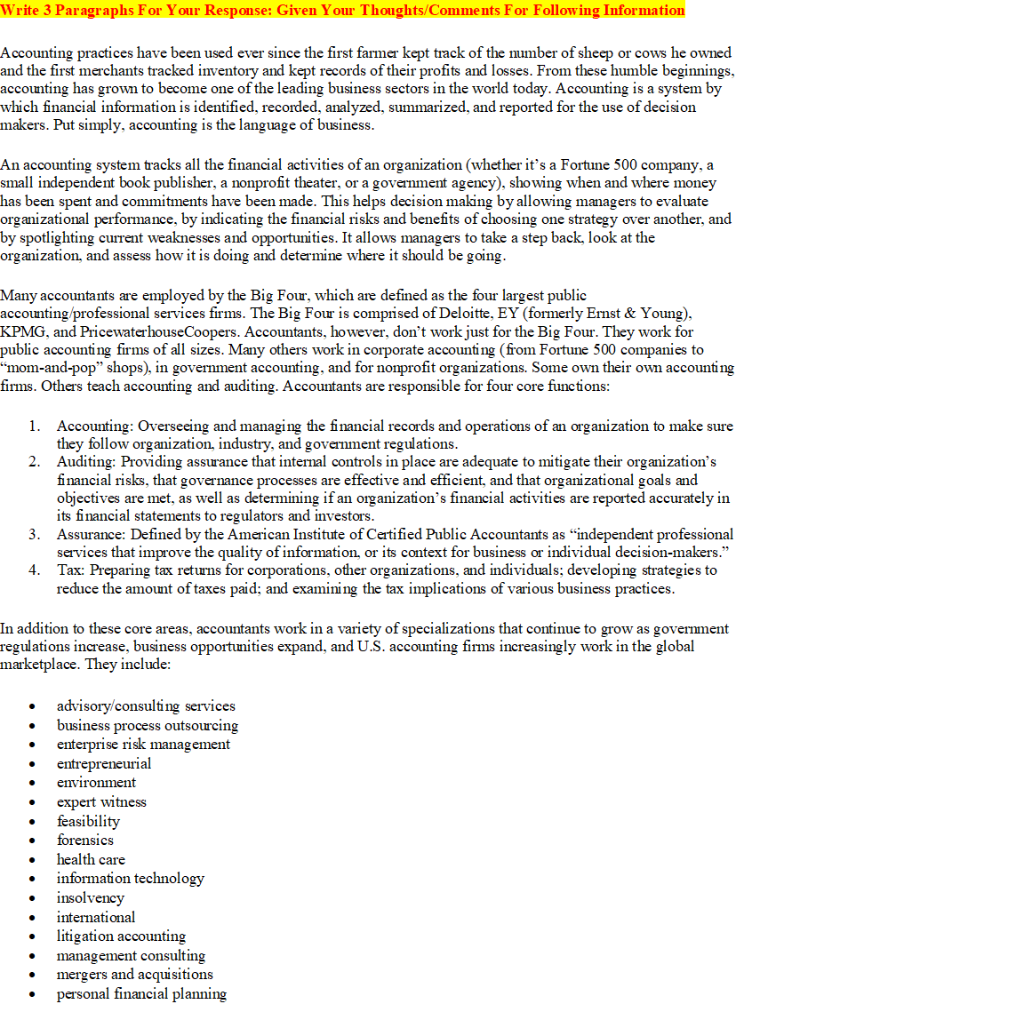 Write 3 Paragraphs For Your Response: Given Your