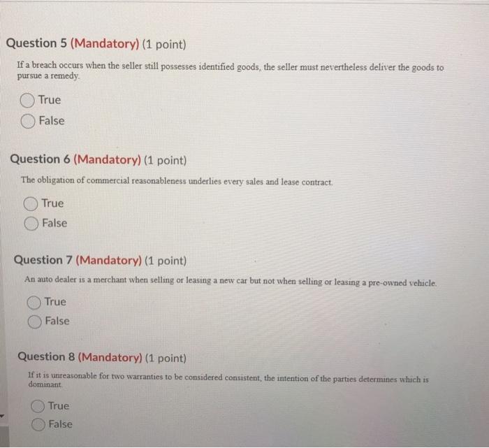 Question 5 (Mandatory) (1 point) If a breach