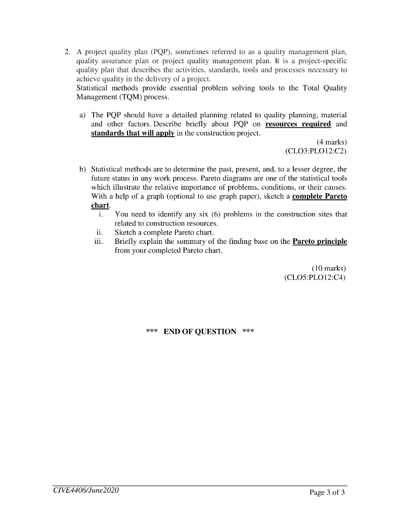 2. A project quality plan (PQP), sometimes