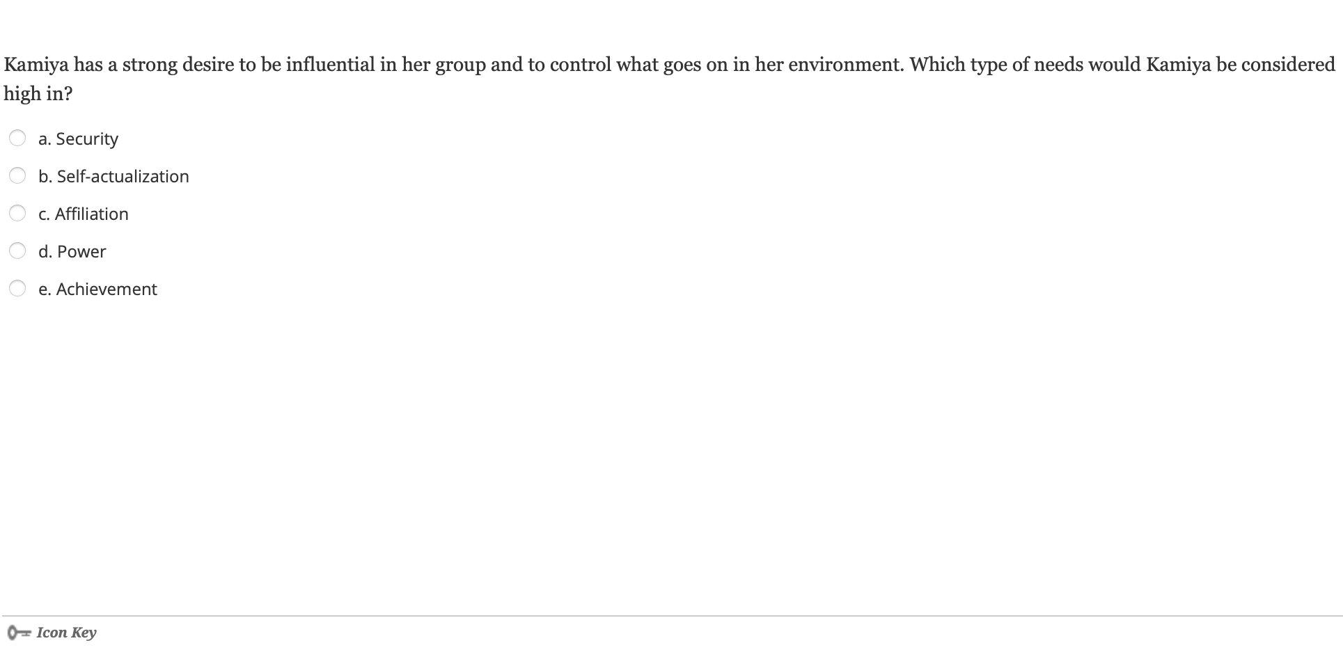 Kamiya has a strong desire to be influential in