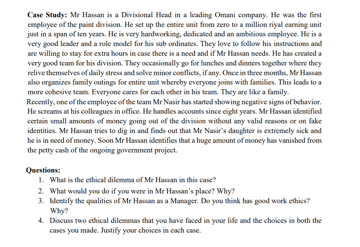 Case Study: Mr Hassan is a Divisional Head in a