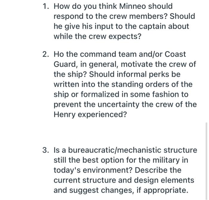 please answer all the questions 1. How do you