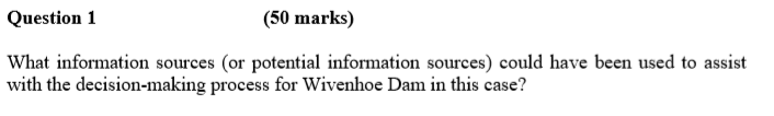 Question 1 (50 marks) What information sources