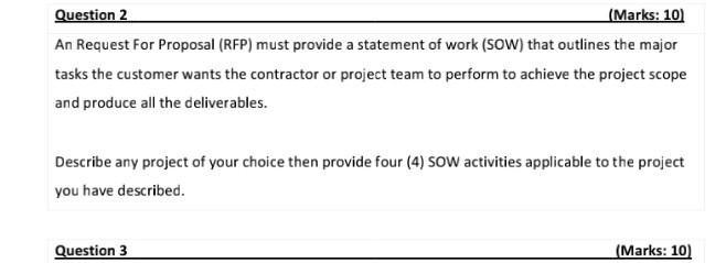 An Request For Proposal (RFP) must provide a