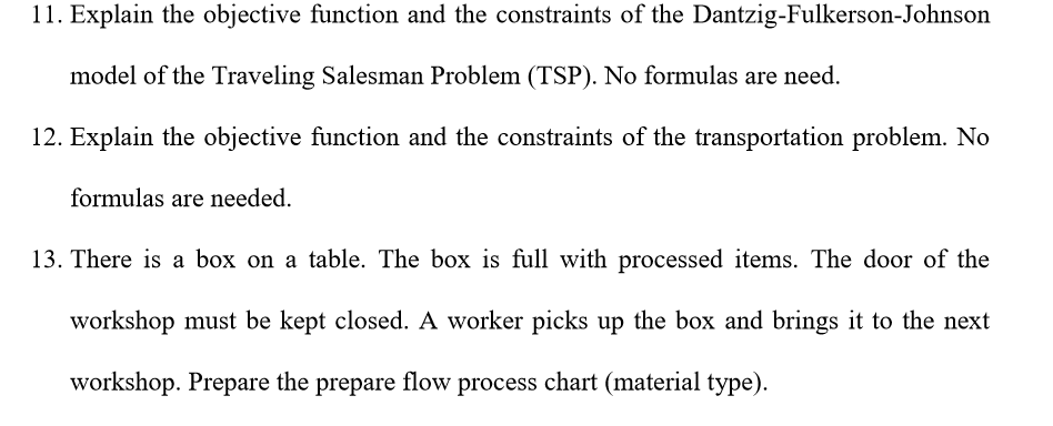 11. Explain the objective function and the