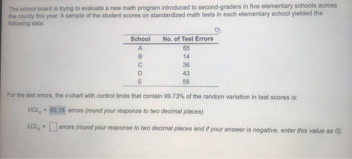 The school board is trying to evaluate a new math