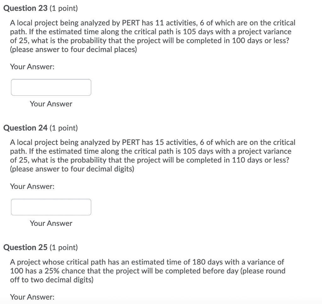 Question 23 (1 point) A local project being