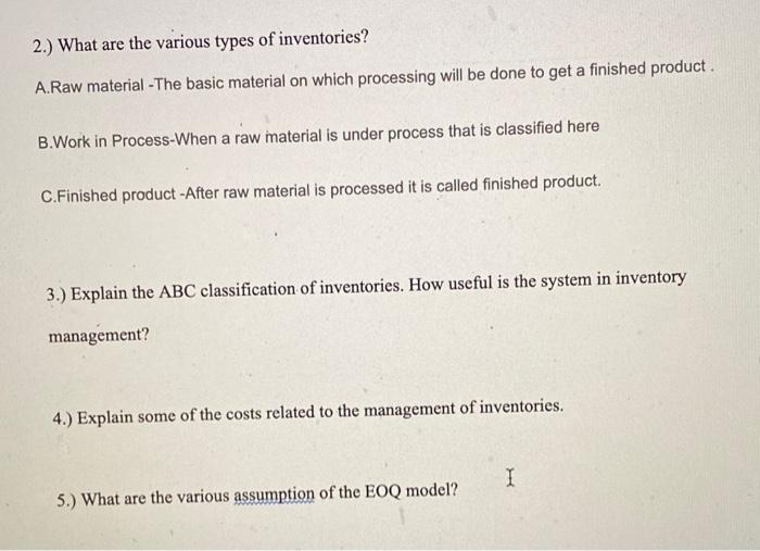 2.) What are the various types of inventories? A.