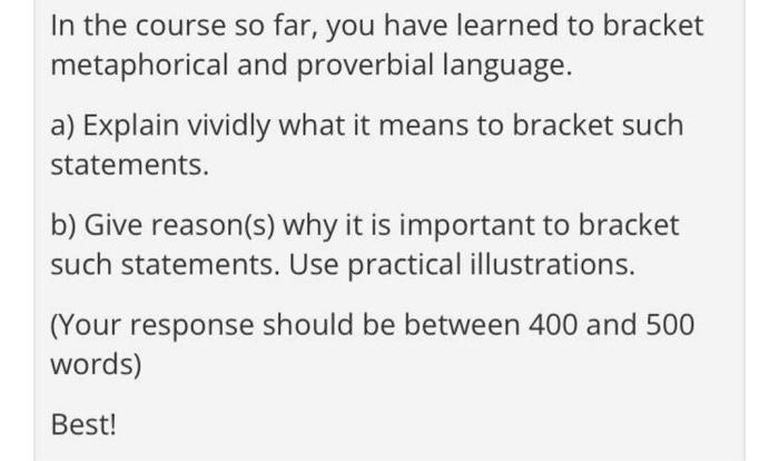 In the course so far, you have learned to bracket