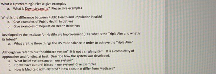 please specify each answer. What is Upstreaming?