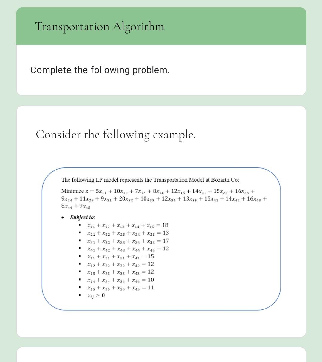 Transportation Algorithm Complete the following