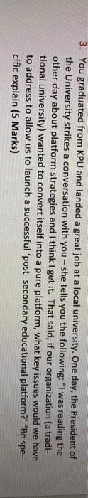 3. You graduated from KPU and landed a great job