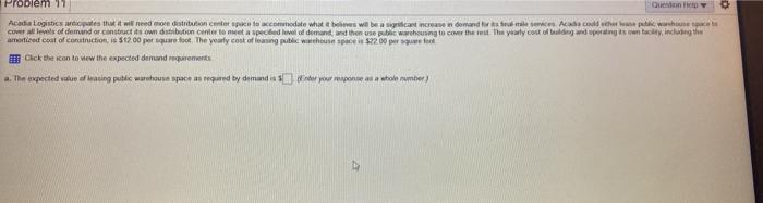 Problem 17 Acadia Logistics anticipates that it