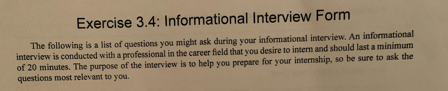 Exercise 3.4: Informational Interview Form The