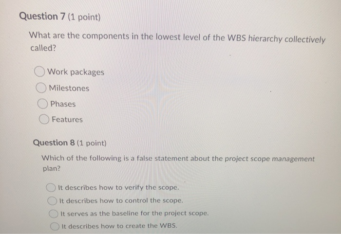 Question 7 (1 point) What are the components in