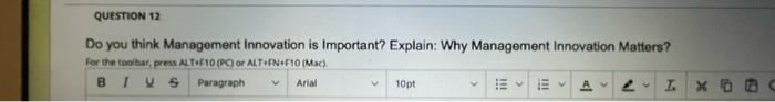 QUESTION 12 Do you think Management Innovation is
