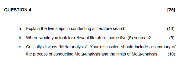 QUESTION 4 [25] a. Explain the five steps in