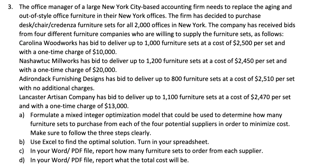 *please include excel sheet* 3. The office