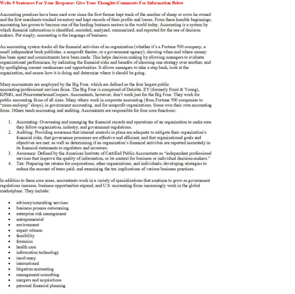 Write 9 Sentences For Your Response: Give Your