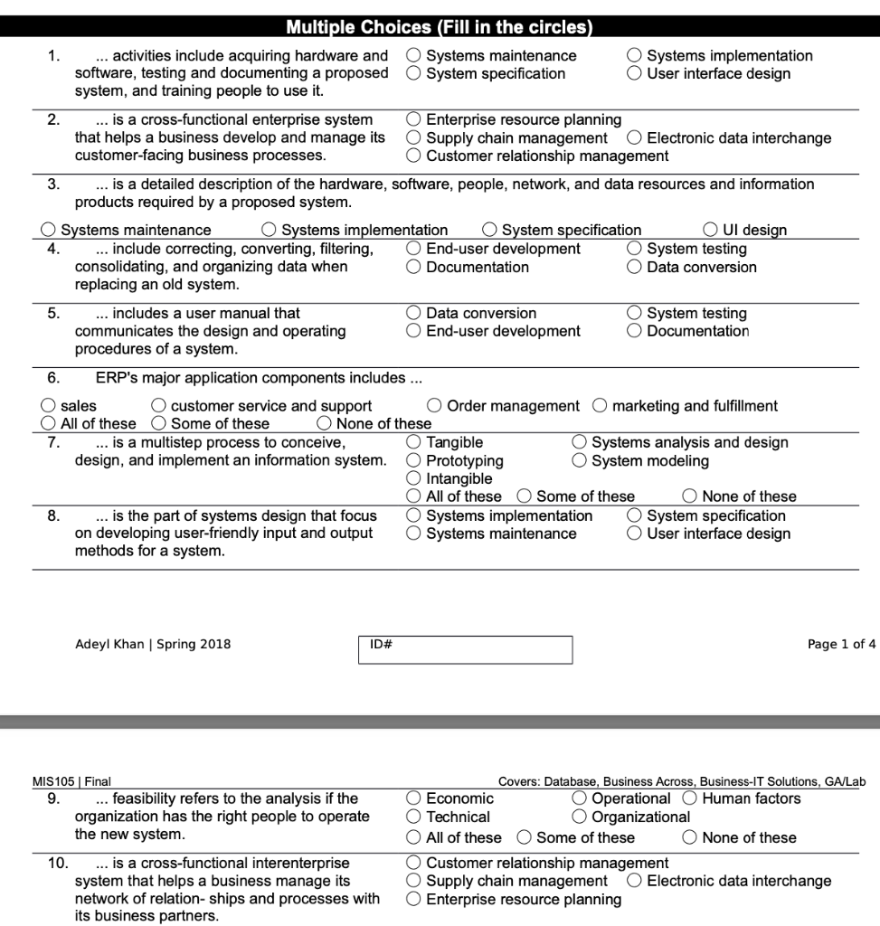 Multiple Choices (Fill in the circles) 1.