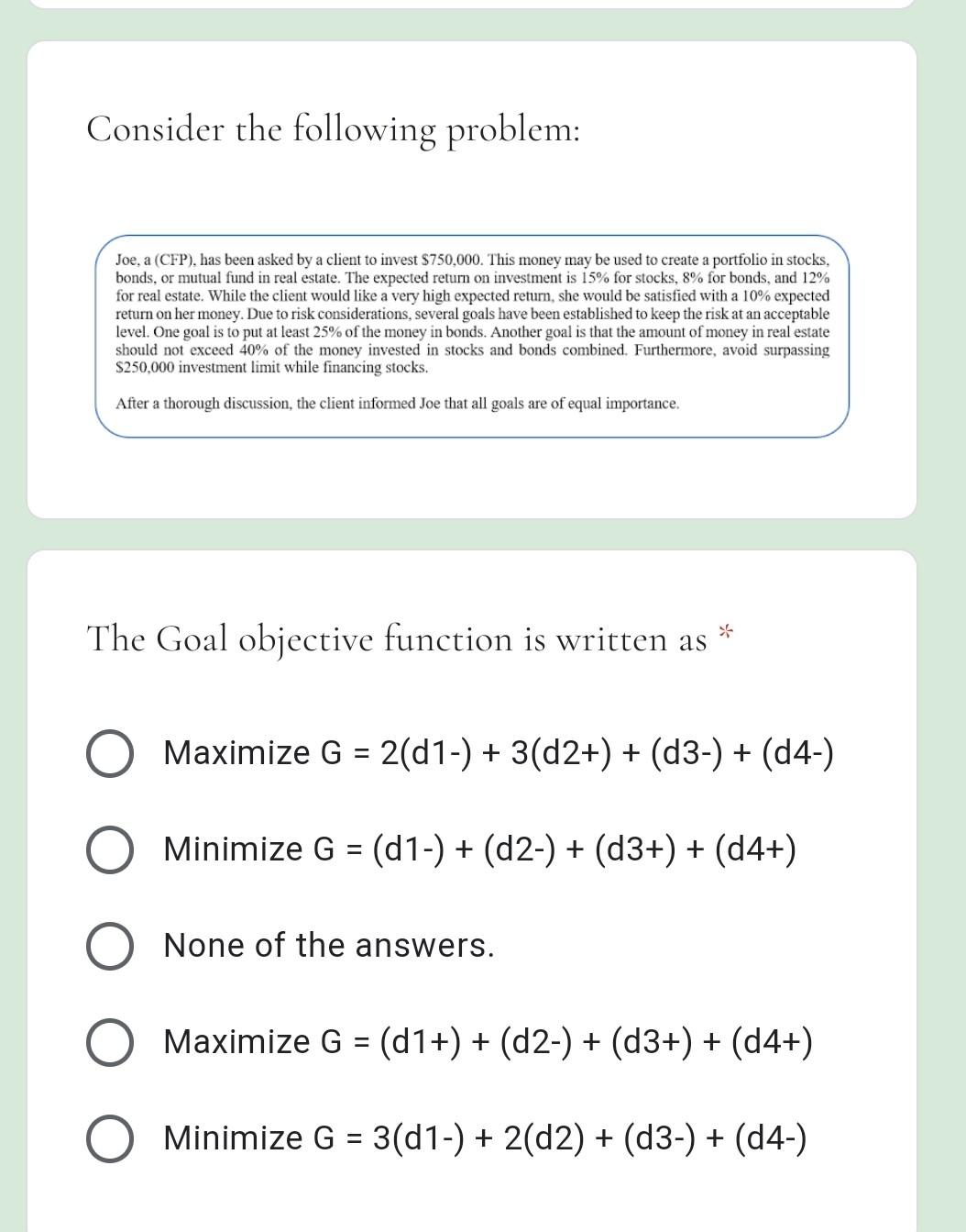 Consider the following problem: Joe, a (CFP), has