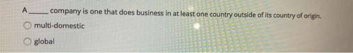 A__company is one that does business in at least