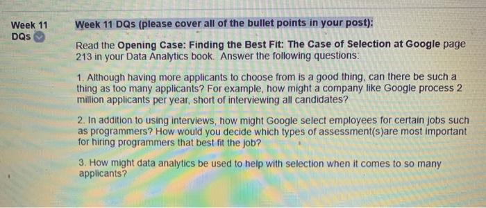 Week 11 DQs Week 11 DQs (please cover all of the