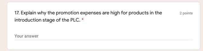 2 points 17. Explain why the promotion expenses