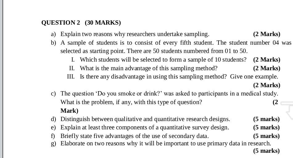 QUESTION 2 (30 MARKS) a) Explain two reasons why