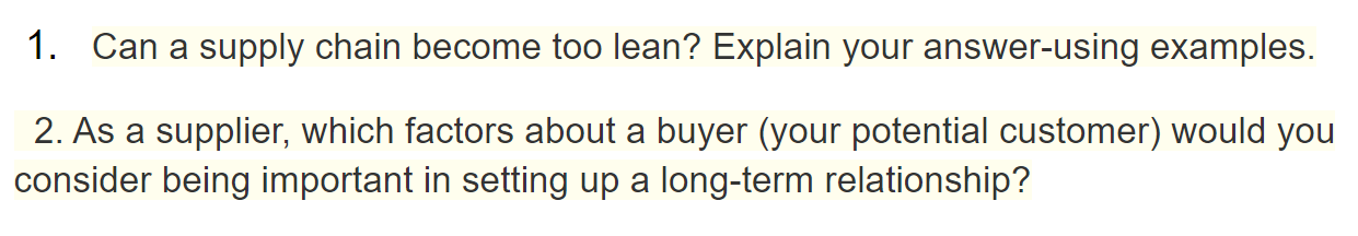 1. Can a supply chain become too lean? Explain