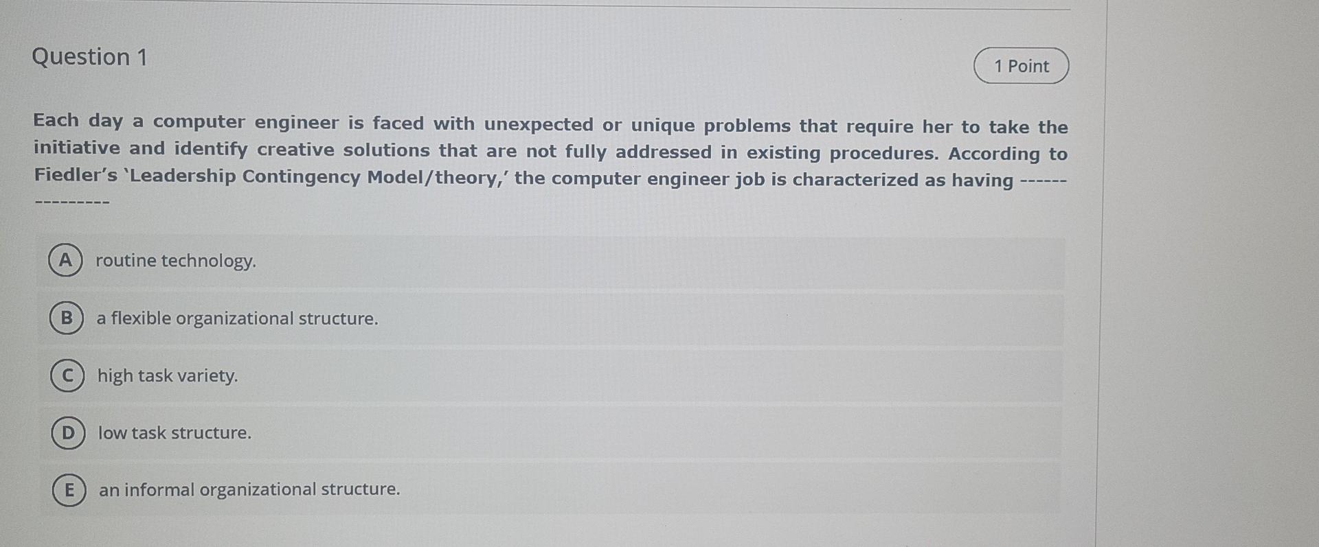 Question 1 1 Point Each day a computer engineer