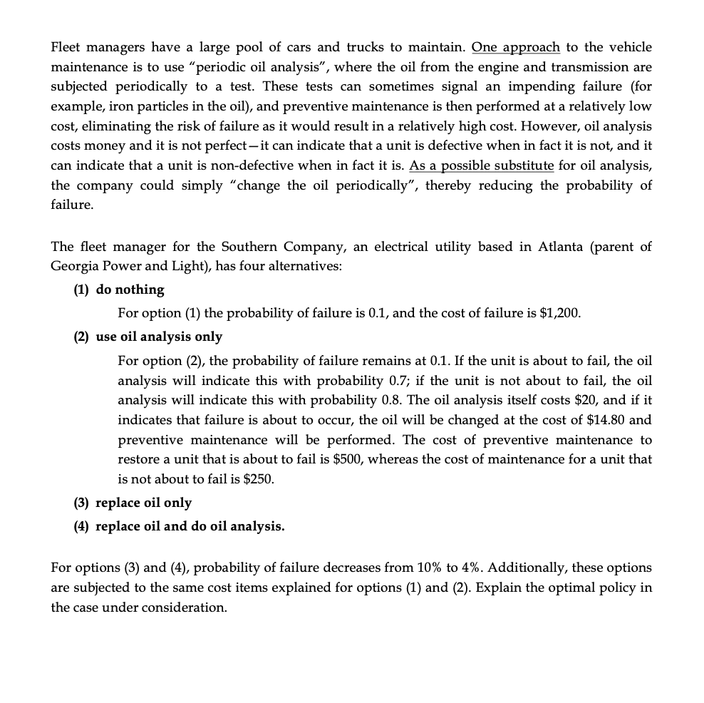PLEASE ANSWER USING EXCEL , Fleet managers have a