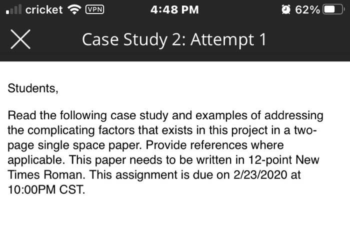 il cricket VPN 4:48 PM 62% Case Study 2: Attempt