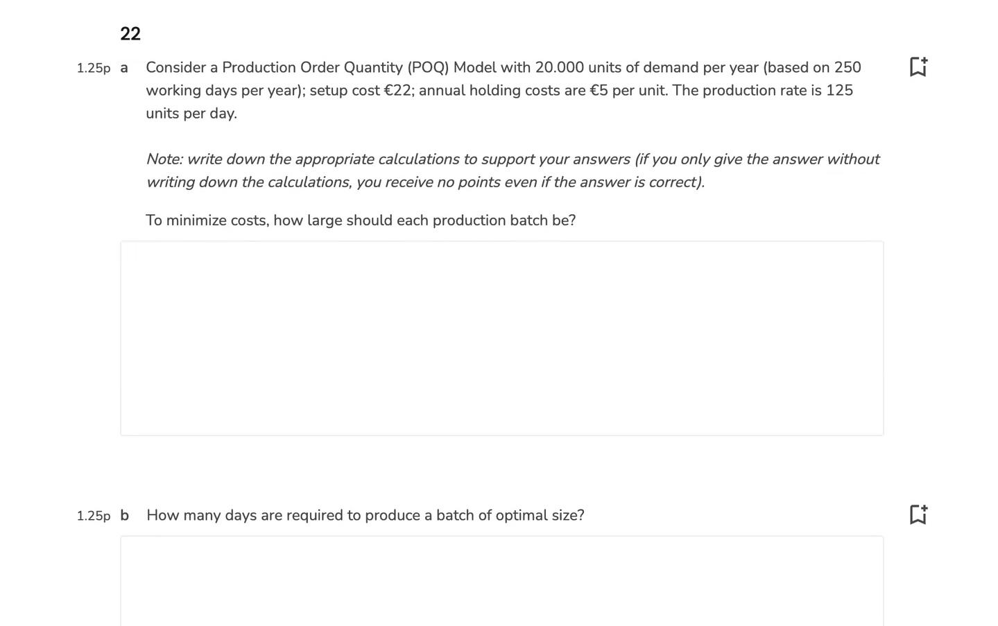 1.25p a Consider a Production Order Quantity