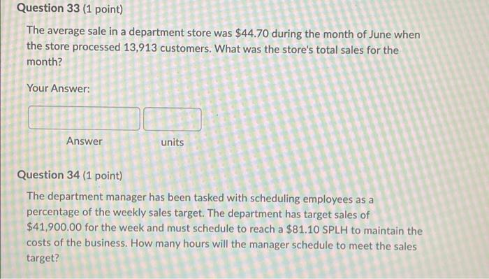 If a store uses a 35-hour workweek, determine the