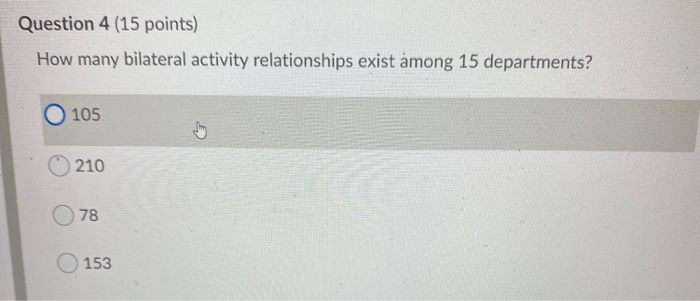Question 4 (15 points) How many bilateral