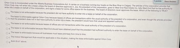 1 points Save Answer Orton Corp is incorporated