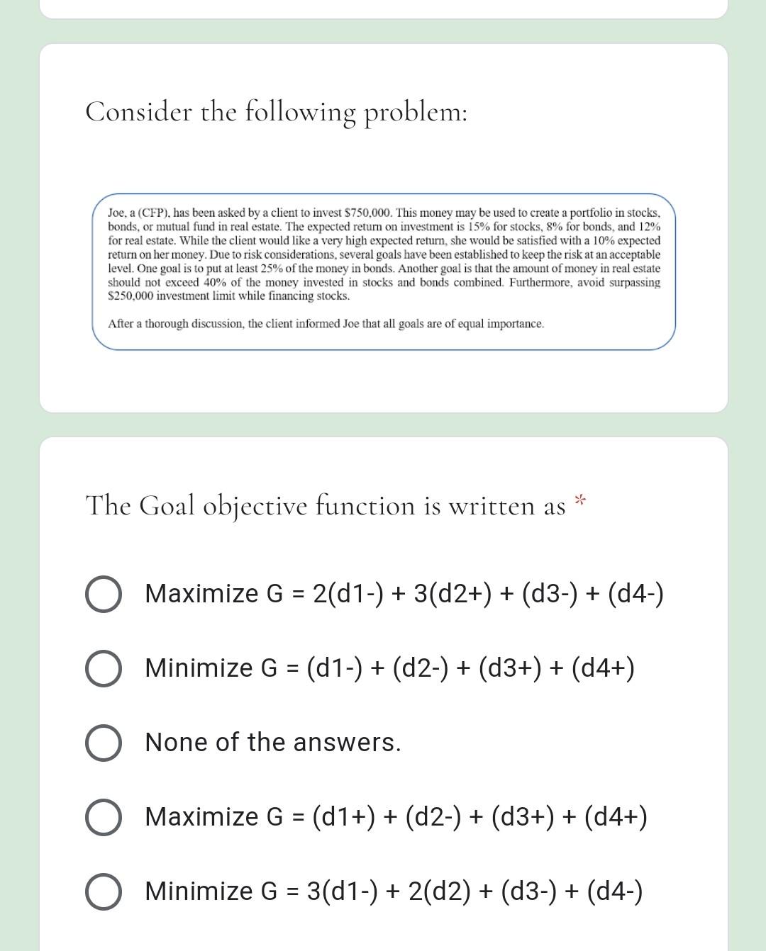 Consider the following problem: Joe, a (CFP), has