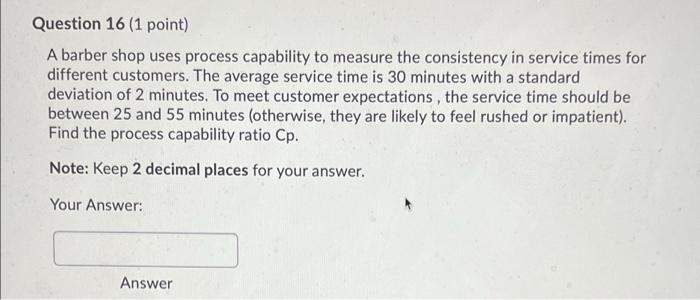 please help me in this one Question 16 (1 point)