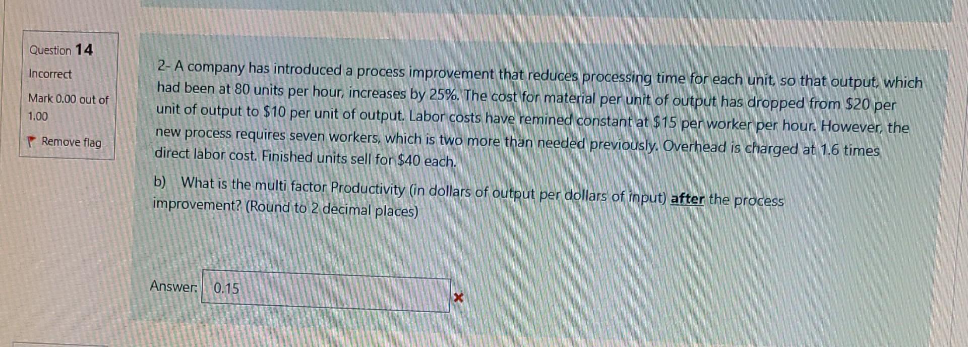 please help with this one. 2- A company has