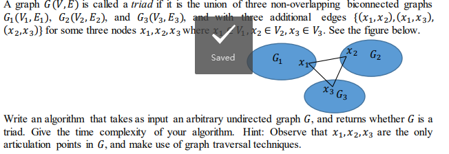 A graph GV,E) is called a triad if it is the