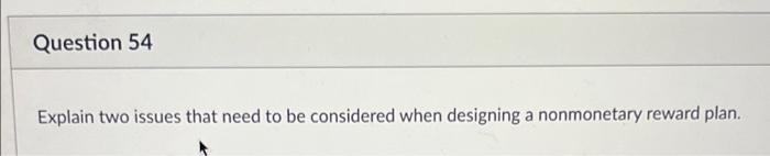5 marks Question 54 Explain two issues that need