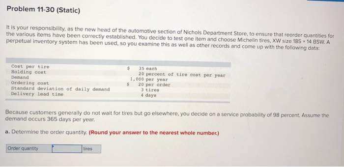 Problem 11-30 (Static) It is your responsibility,